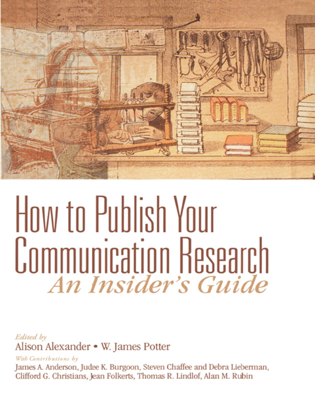 How to Publish Your Communication Research: An Insider’s Guide 1st Edition