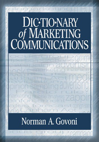 表紙画像: Dictionary of Marketing Communications 1st edition 9780761927716