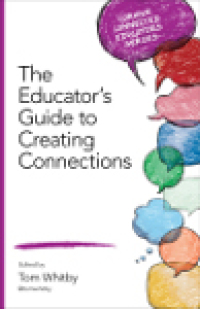 Cover image: The Educator′s Guide to Creating Connections 1st edition 9781483392882
