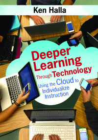 Omslagafbeelding: Deeper Learning Through Technology 1st edition 9781483344683