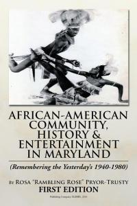 Omslagafbeelding: African-American Community, History & Entertainment in Maryland 9781483612331
