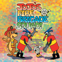 Cover image: Jojo's Fire Brigade Squad 9781483612805