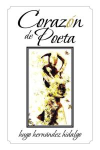 Cover image: Corazon de Poeta 9781483625690