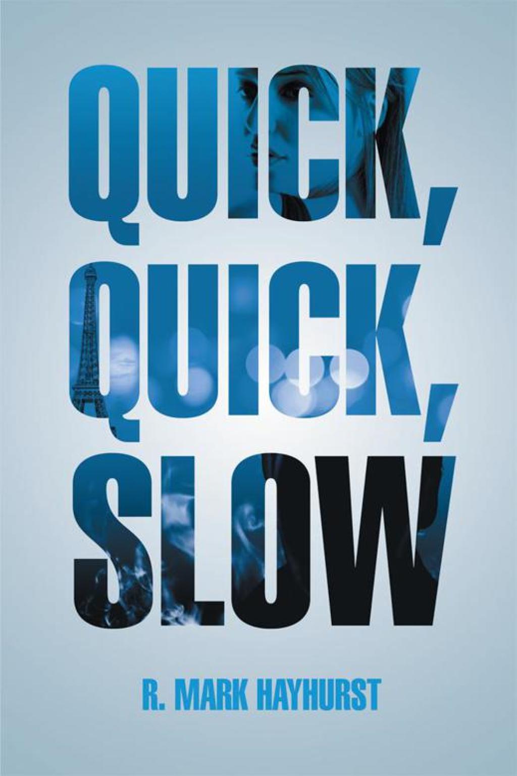 Quick  Quick  Slow (eBook)
