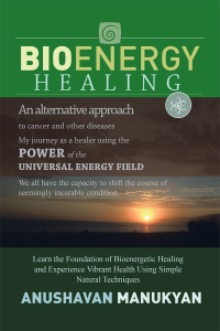 表紙画像: Bioenergy Healing 9781483635712