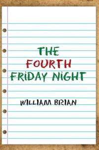 Imagen de portada: The Fourth Friday Night 9781483636795