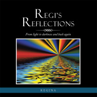 Cover image: Regi's Reflections 9781483640686