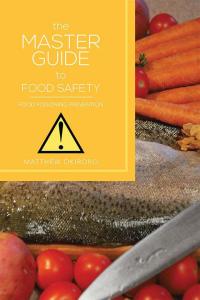 Omslagafbeelding: The Master Guide to Food Safety 9781483647500