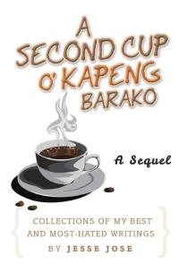 Omslagafbeelding: A Second Cup O' Kapeng Barako 9781483660943