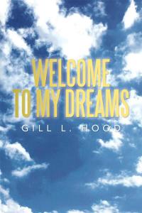 Cover image: Welcome to My Dreams 9781483668611
