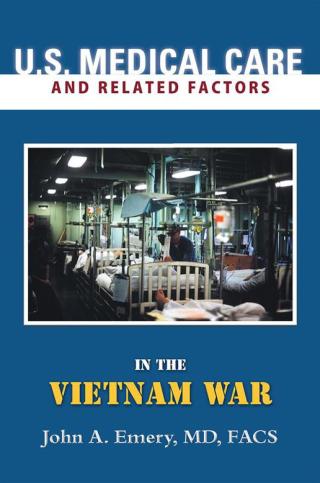 Cover image: U.S. Medical Care and Related Factors in the Vietnam War 9781483674278