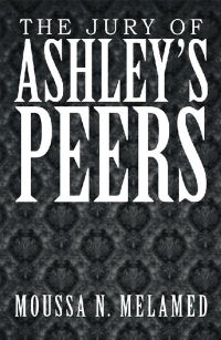 Cover image: The Jury of Ashley’S Peers 9781483674490