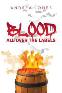 Imagen de portada: Blood All over the Labels 9781483678214