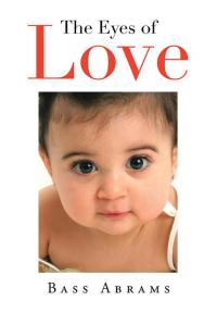 Cover image: The Eyes of Love 9781483679556