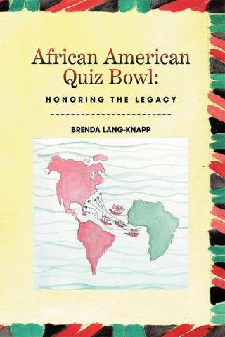 Titelbild: African American Quiz Bowl: Honoring the Legacy 9781483681702