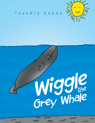 Imagen de portada: Wiggle the Grey Whale 9781483686585