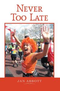 Cover image: Never Too Late 9781483691619