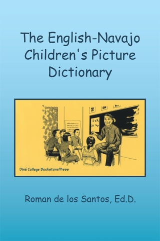 Cover image: The English-Navajo Children's Picture Dictionary 9781483694207