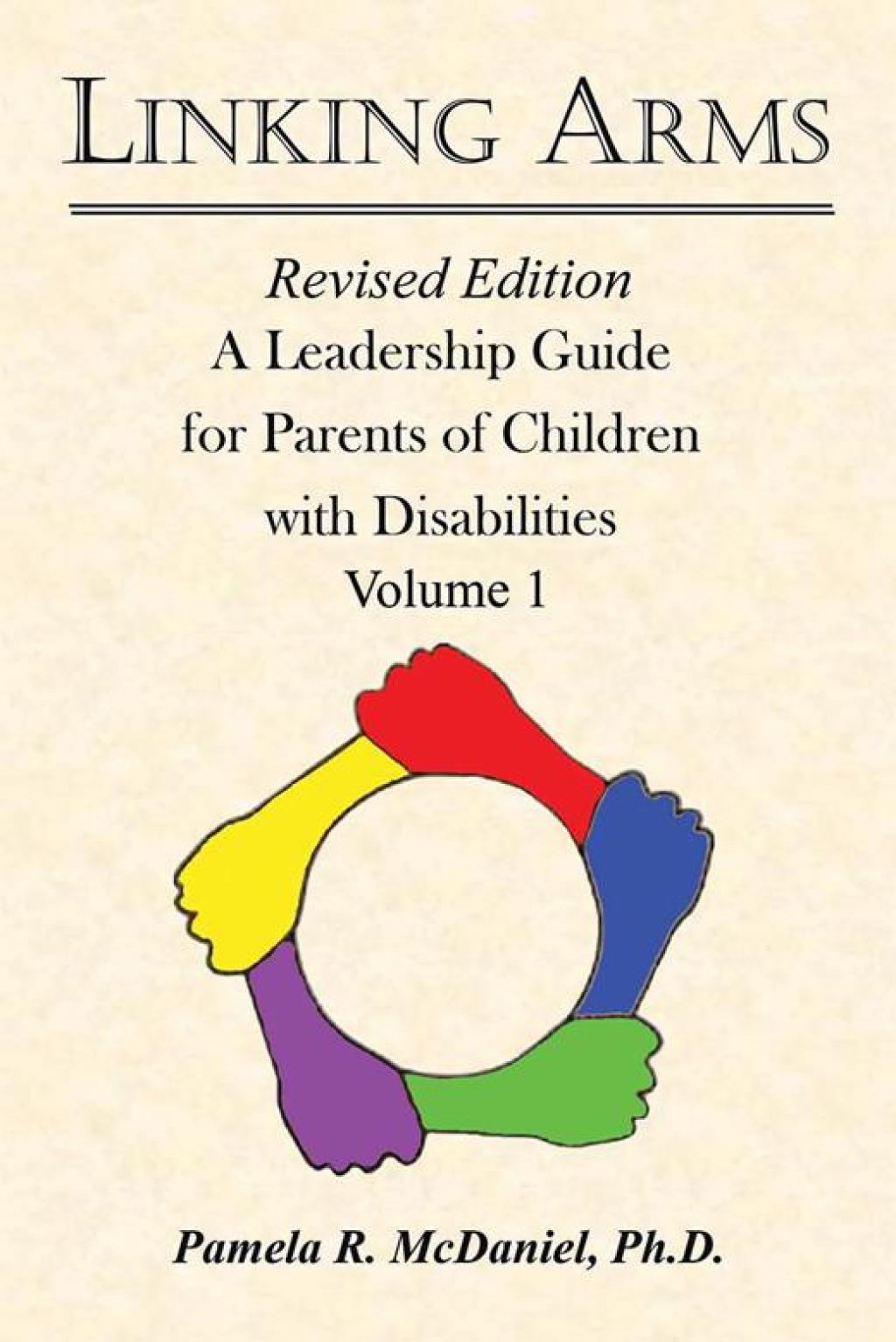 Linking Arms A Leadership Guide for Parents of Children with Disabilities