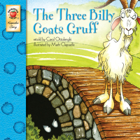 صورة الغلاف: The Three Billy Goats Gruff 9780769658681