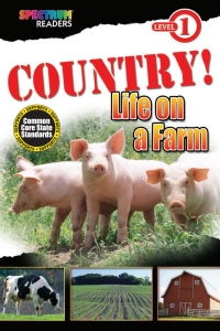 Omslagafbeelding: COUNTRY! Life on a Farm 9781483801124