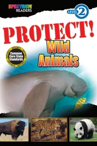 Cover image: PROTECT! Wild Animals 9781483801223