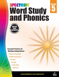 صورة الغلاف: Spectrum Word Study and Phonics, Grade 5 9781483811864