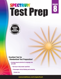 表紙画像: Spectrum Test Prep, Grade 8 9781483813752