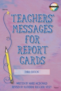 صورة الغلاف: Teachers' Messages for Report Cards, Grades K - 8 9780768224559
