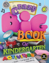 صورة الغلاف: Crazy Big Book of Kindergarten Activities 9781483835068