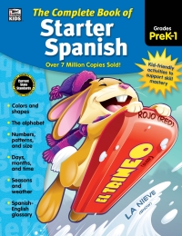 Imagen de portada: The Complete Book of Starter Spanish, Grades Preschool - 1 9781483826851