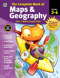 Cover image: The Complete Book of Maps & Geography, Grades 3 - 6 9781483826882