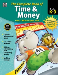 Imagen de portada: The Complete Book of Time & Money, Grades K - 3 9781483826912