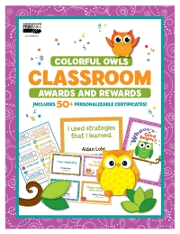 表紙画像: Colorful Owls Classroom Awards and Rewards 9781483844862