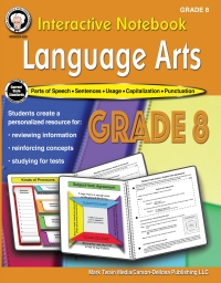 表紙画像: Interactive Notebook: Language Arts Workbook, Grade 8 9781622237630