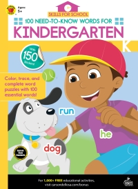 صورة الغلاف: Skills for School 100 Need-to-Know Words for Kindergarten 9781483853994