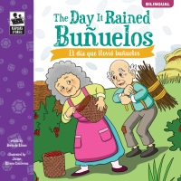 Cover image: The Keepsake Stories Day It Rained Bunuelos 9781483857718