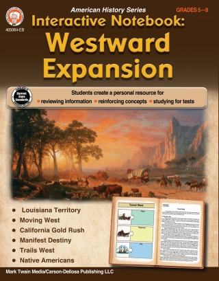 Cover image: Interactive Notebook: Westward Expansion 9781622238491