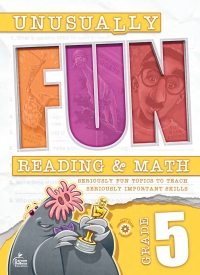 表紙画像: Unusually Fun Reading & Math eBook (PDF), Grade 5 9781483867144