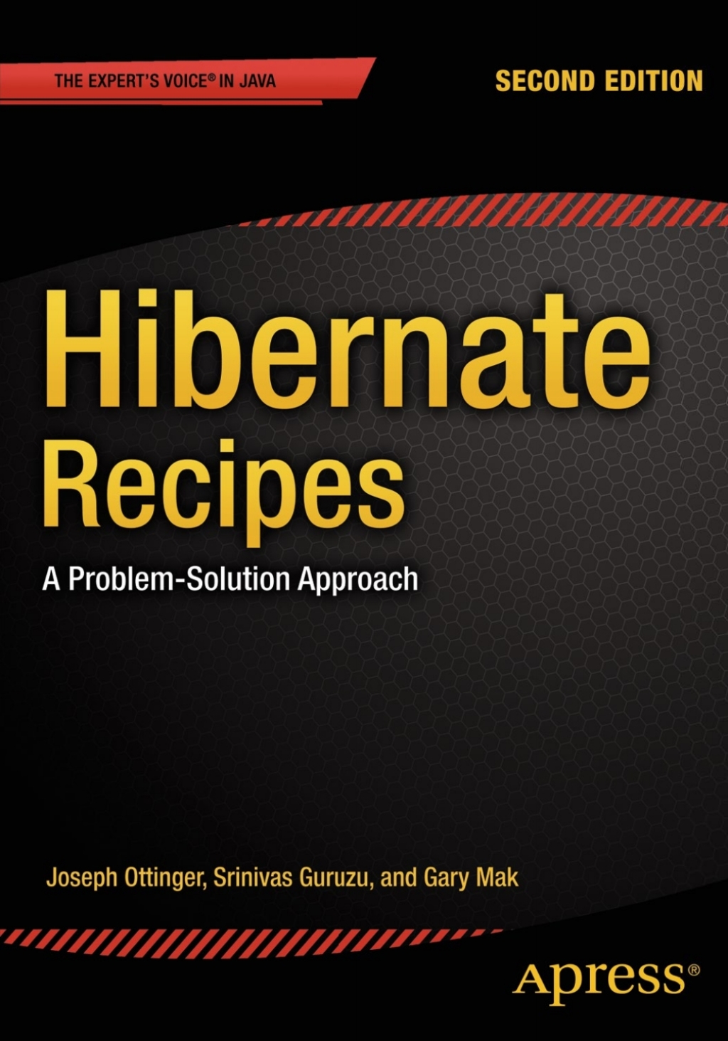 Hibernate Recipes A Problem-Solution Approach 2nd Edition
