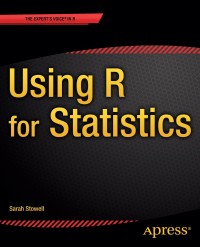 Cover image: Using R for Statistics 9781484201404