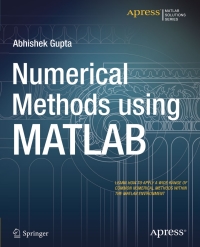 表紙画像: Numerical Methods using MATLAB 9781484201558