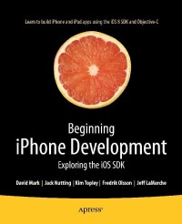 Imagen de portada: Beginning iPhone Development 2nd edition 9781484202005
