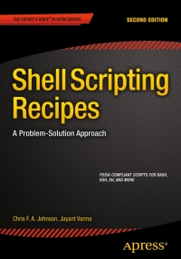 Imagen de portada: Shell Scripting Recipes 2nd edition 9781484202210
