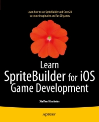 表紙画像: Learn SpriteBuilder for iOS Game Development 9781484202630