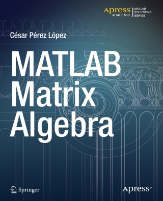 表紙画像: MATLAB Matrix Algebra 9781484203088