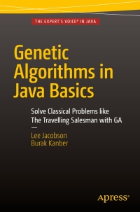 表紙画像: Genetic Algorithms in Java Basics 9781484203293