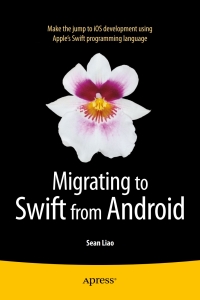 Titelbild: Migrating to Swift from Android 9781484204375