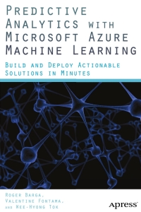 Cover image: Predictive Analytics with Microsoft Azure Machine Learning 9781484204467