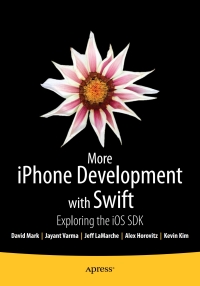 Imagen de portada: More iPhone Development with Swift 8th edition 9781484204498